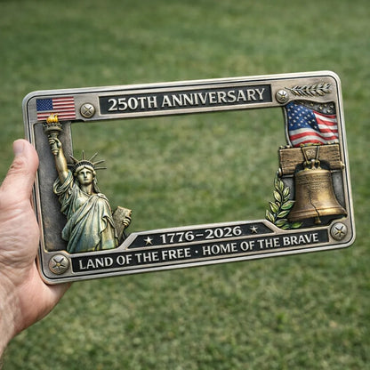 🔥🦅USA 250th Anniversary License Plate Frame Patriotic Commemorative